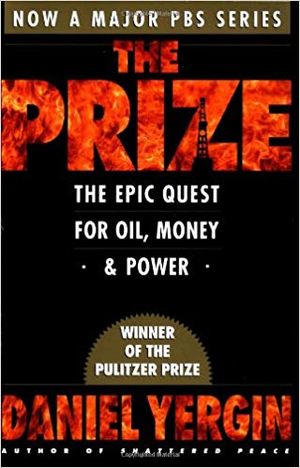 The Prize - The Epic Quest for Oil, Money, and Power.jpg