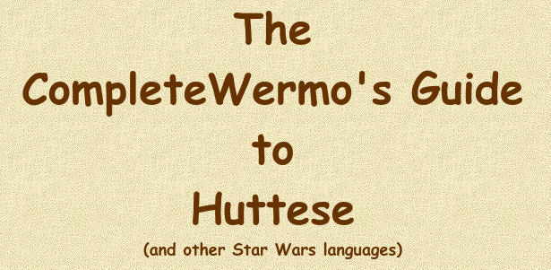 ملف:Wermo's Guide to Huttese logo.png