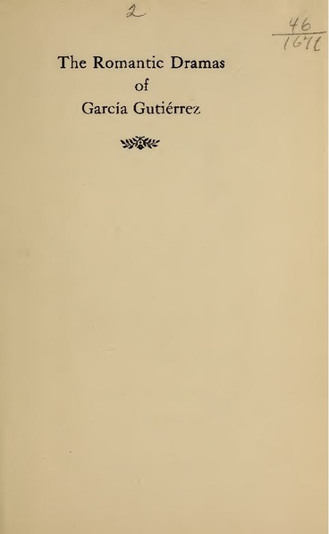 ملف:The romantic dramas of Garcia Gutierrez (IA romanticdramaso00adam).pdf