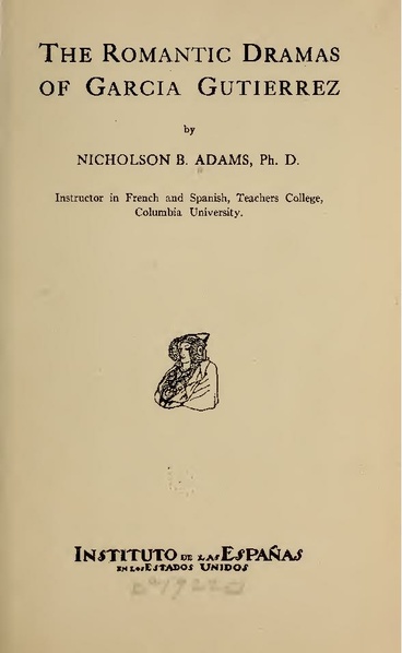 ملف:The romantic dramas of Garcia Gutierrez (IA romanticdramaso00adam).pdf