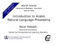 Introduction to Arabic Natural Language Processing