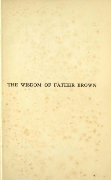 ملف:Chesterton - The Wisdom of Father Brown.djvu